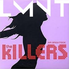 Mr. Brightside (Intro - Clean) (LMNT Bootleg)