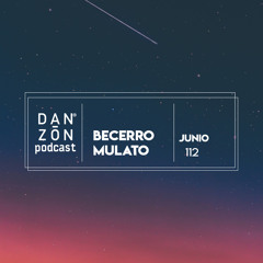 Danzon Podcast 112 Ft. Becerro Mulato