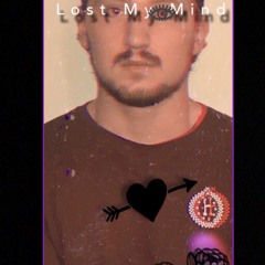 Lost My Mind