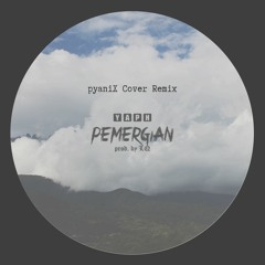 Yaph - Pemergian (Cover Remix)