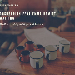Dash Berlin Feat Emma Hewitt - Waiting DAR  Remix