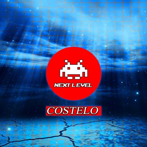 Costelo - Next Level (Original Mix)[FREE DOWNLOAD]