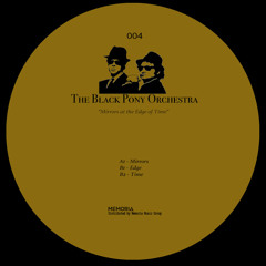 B2 The Black Pony Orchestra - Time