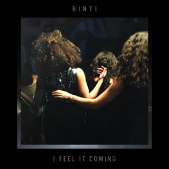 I Feel It Coming (radio edit)