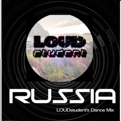 Russia (LOUDstudent's Dance Mix)