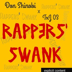 Rappers Swank