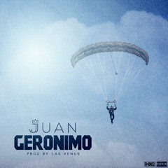 Jjuan - Geronimo (Prod. Las Venus)