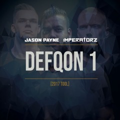 Jason Payne & Imperatorz - Defqon 1 (2017 Tool)