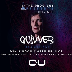 Dj Gee Funk C-U & Prog Lab Present Quivver Warm Up Set Competition