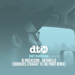 DJ Mocassino - Antonello (Crookers Straight To The Point Remix) [Ciao Records]