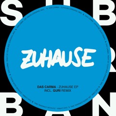 Das Carma - Zuhause (Original Mix)