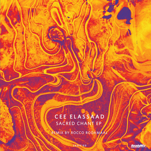 SRMR188 : Cee ElAssaad - Sacred Chant (Original Mix)