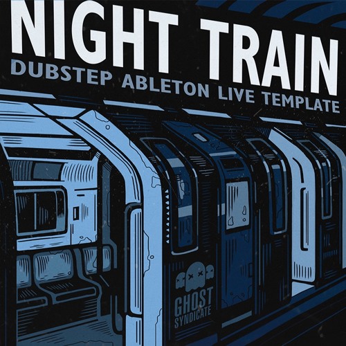 Ghost Syndicate Audio Night Train Ableton Live Template