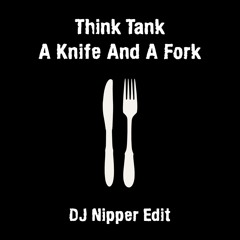 A Knife And A Fork Soundcloud Promo