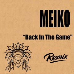 Meiko - Back In The Game (Nigel Dean Remix)[Free Download]
