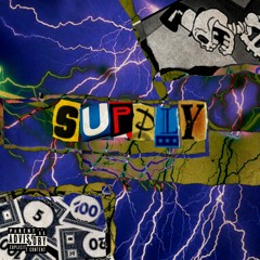 Supply - Kid Rui, $ultan, NO1, A-Roc