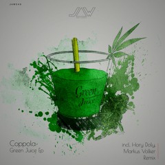 Coppola - Green Juice | Hory Doly Remix