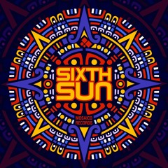 Sixth Sun - Another Dimension (Original Mix)