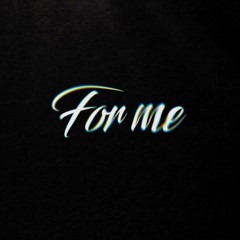 For Me - Oggún Morelo & Negro Beatz (Prod. AMD)