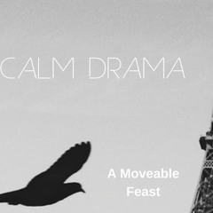 A Moveable Feast