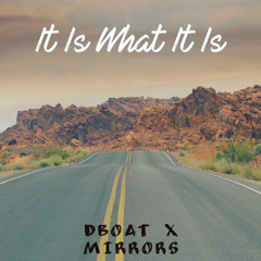 It Is What it is [Prod. Nonbruh]