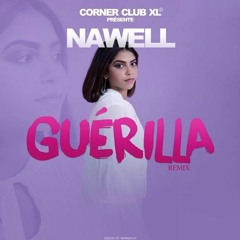 Nawell - Guerilla