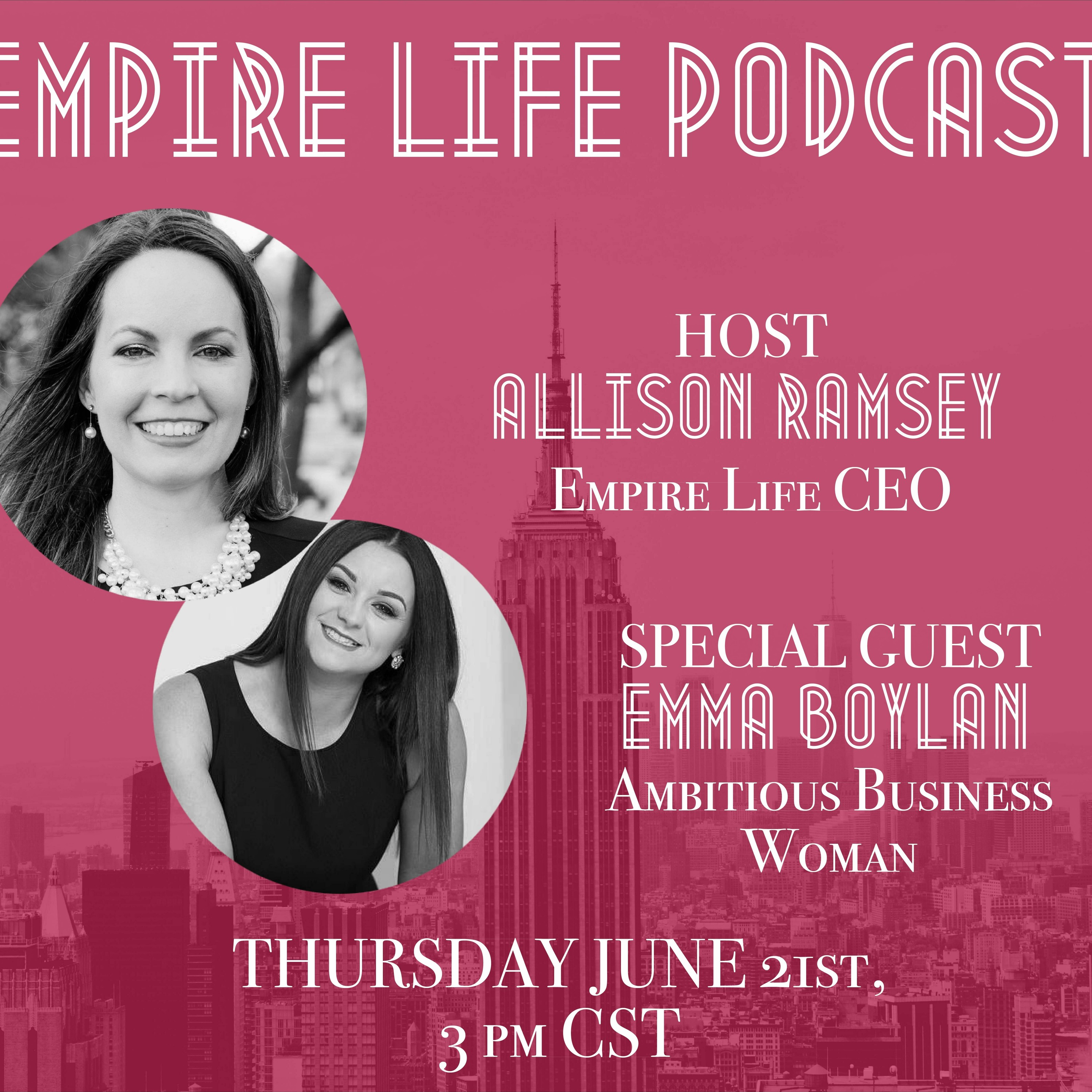 Empire Life Podcast