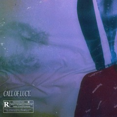 Call Of Lucy