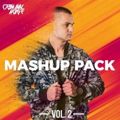 Criminal Noise - MASHUP PACK 2018 Vol.2 *FREE DOWNLOAD* (Supported by DAVID PUENTEZ)