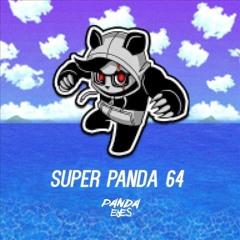 Panda Eyes - Super Panda 64