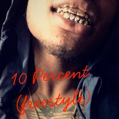 10 Percent (Freestyle)
