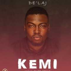 Kemi (prod. by Jinmi Abduls)by DE'LAJ