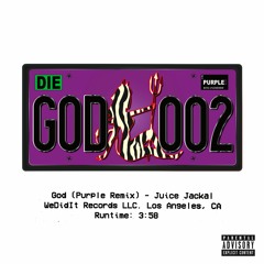 Juice Jackal - God (Purple Remix)