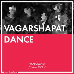 6. "Vagarshapat Dance"