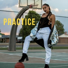 Practice by Kayla Rae