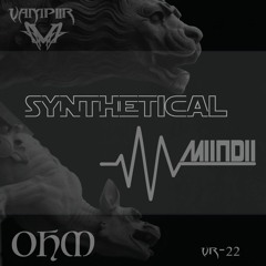 Synthetical & MIINDII  OHM