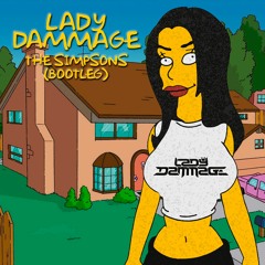 Lady Dammage - The Simpsons Bootleg (FREE DOWNLOAD)