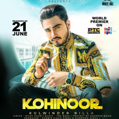 Kulwinder Billa - Kohinoor (BM Remix) **FREE DOWNLOAD**