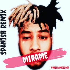 XXXTENTACION- Look At Me! (MJA Spanish Remix)