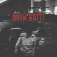 QuinGotti - $hit