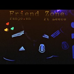 ft leeko $taccz - Friend Zone