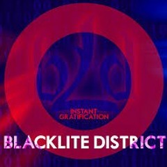 Blacklight District- No I Will Not