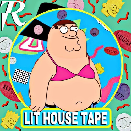 THE LIT HOUSE TAPE VOL. 10 | MIXED BY K-$ADILLA & CURATED BY BLR & K-$ADILLA (6/21/18 | HOUSE MUSIC)