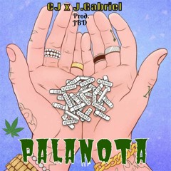 CJ x J.Gabriel - PaLaNota (Prod by JBD)