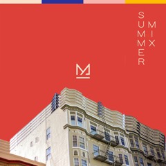 Summer '18 Mix