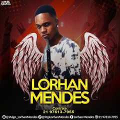 MTG - DEIXA O LORHAN MENDES PASSAR A GLOCK COM PENTÃO EM TU  (( DJ LORHAN MENDES )) LIGHT