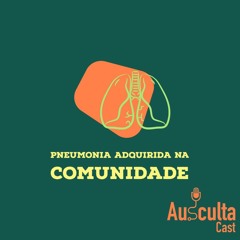 #16 - Pneumonias Adquiridas na Comunidade