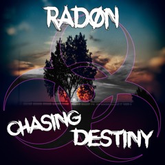 Radon - Chasing Destiny
