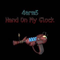 Hand On My Glock