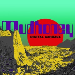 Mudhoney - Paranoid Core